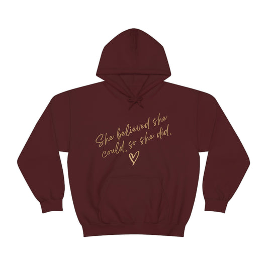 She Believed... Heavy Blend™ Hooded Sweatshirt